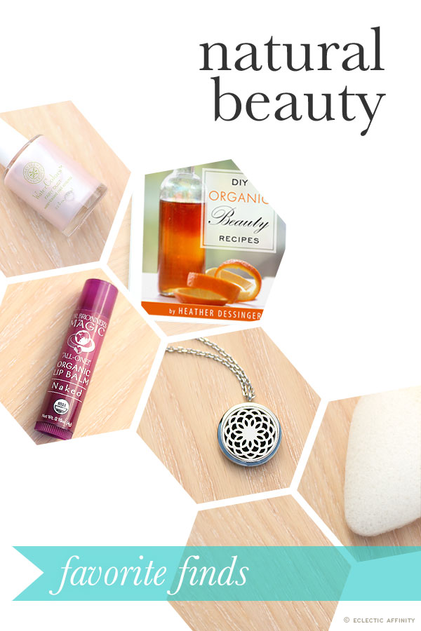 Some Favorite Natural Beauty Products | Eclectic Affinity